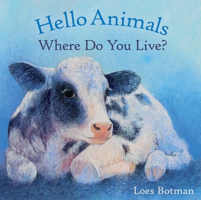Book cover image for Hello Animals, Where Do You Live? ISBN: 9781782502197